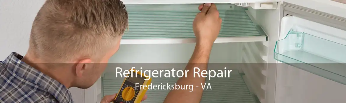 Refrigerator Repair Fredericksburg - VA