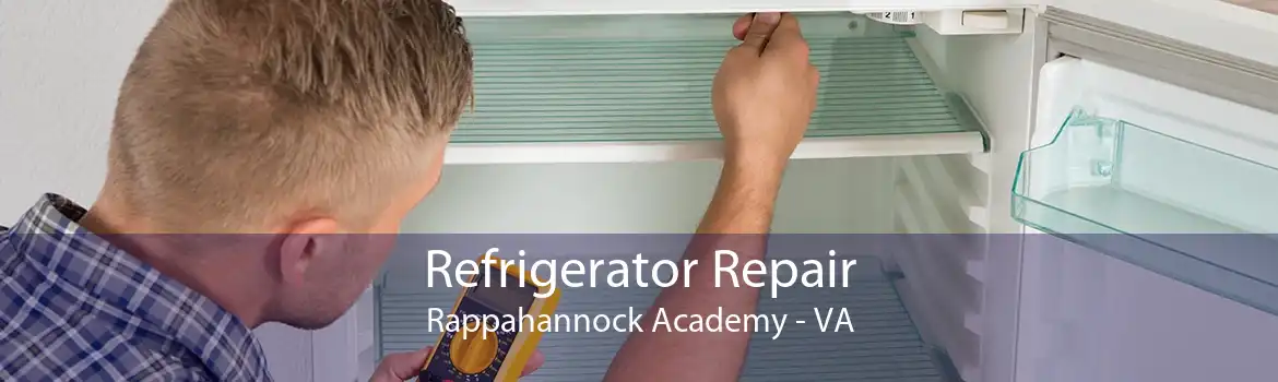 Refrigerator Repair Rappahannock Academy - VA
