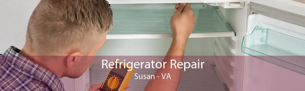 Refrigerator Repair Susan - VA