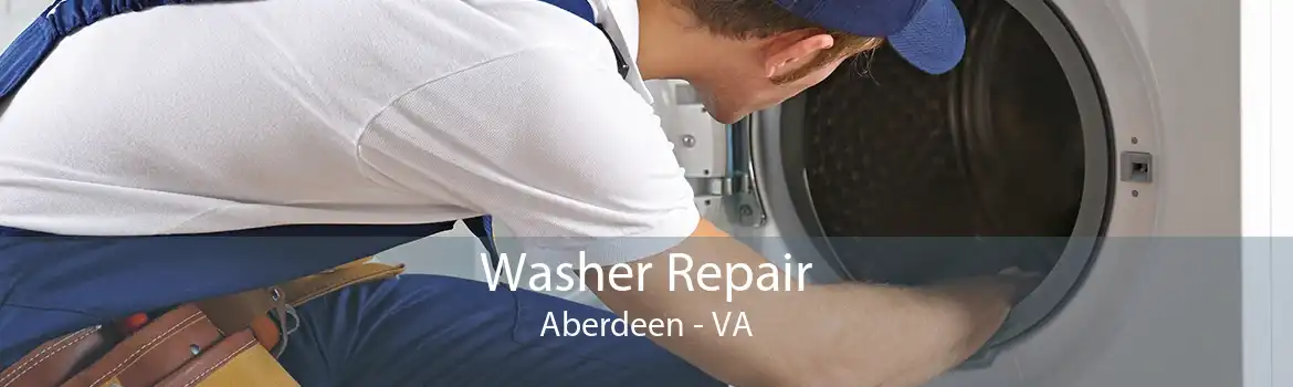 Washer Repair Aberdeen - VA