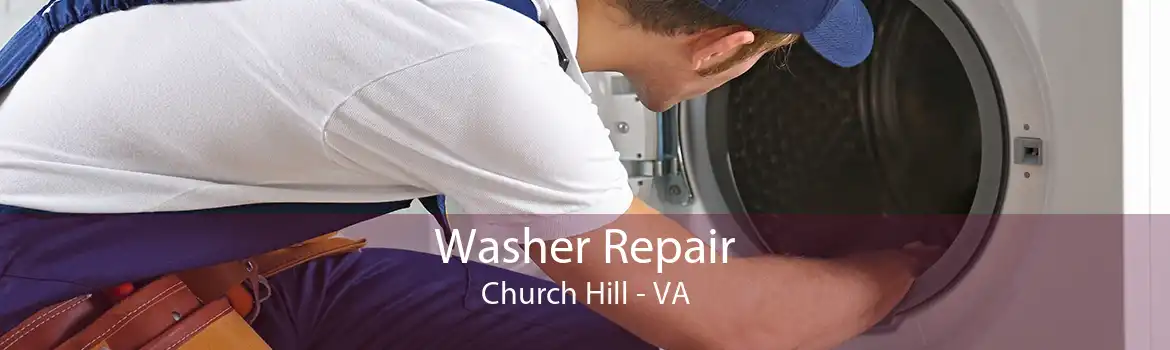 Washer Repair Church Hill - VA