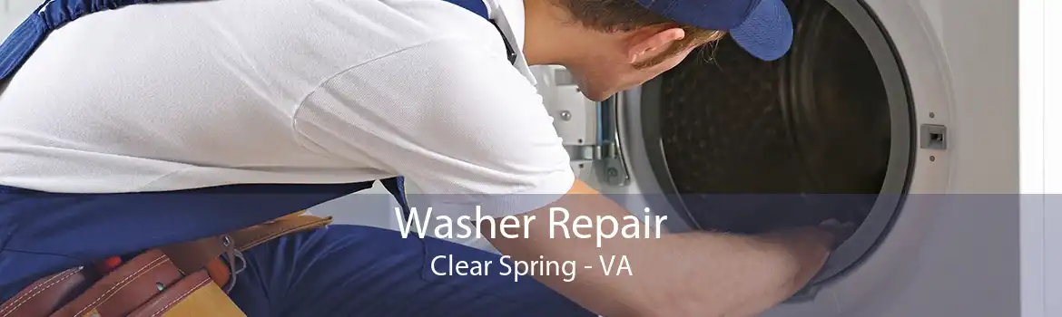 Washer Repair Clear Spring - VA