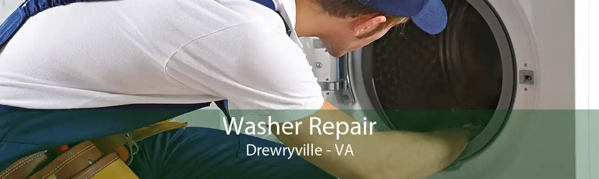 Washer Repair Drewryville - VA