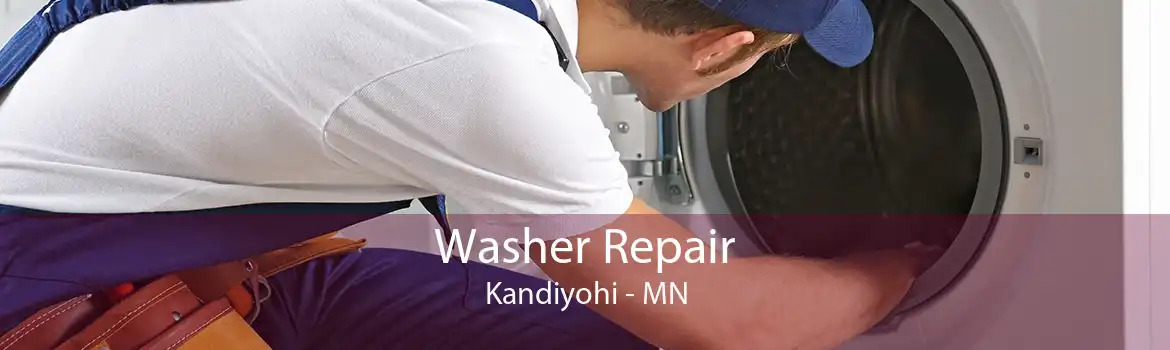 Washer Repair Kandiyohi - MN