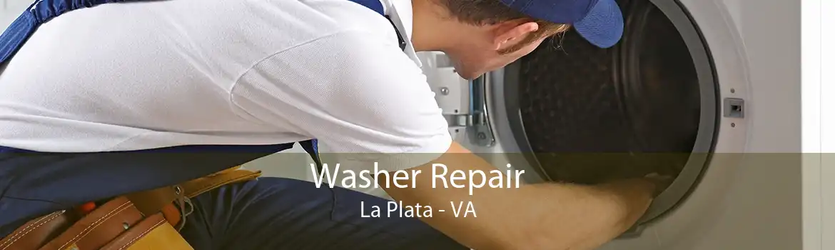 Washer Repair La Plata - VA