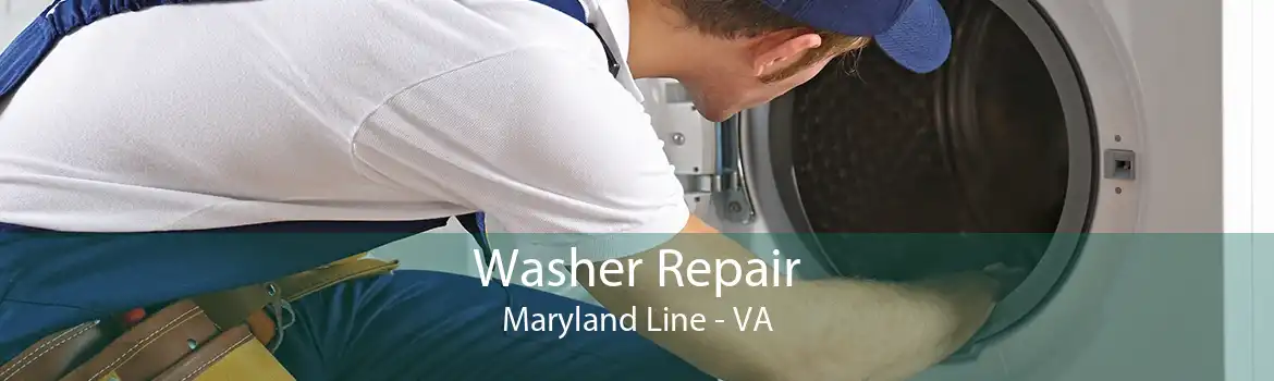 Washer Repair Maryland Line - VA