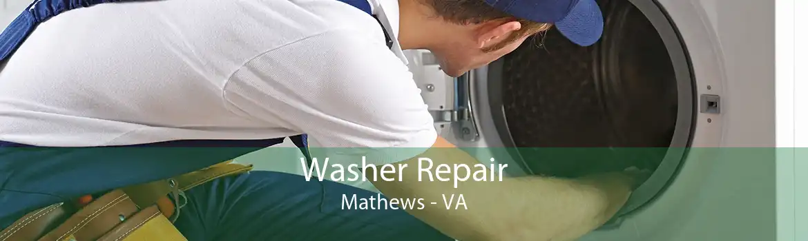 Washer Repair Mathews - VA