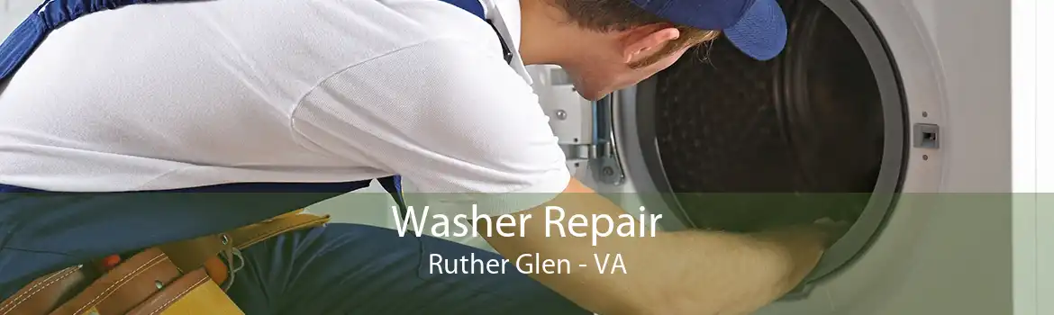 Washer Repair Ruther Glen - VA