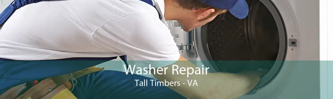 Washer Repair Tall Timbers - VA